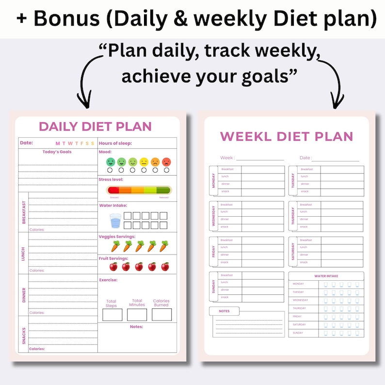 May include: Two-page diet plan with a pink border. The left page is a daily diet plan with sections for meals, mood, water intake, and exercise. The right page is a weekly diet plan. Text reads: "Plan daily, track weekly, achieve your goals."