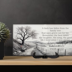 Personalized Sympathy Memorial Ceramic Tile: &quot;A Limb Has Fallen&quot;
