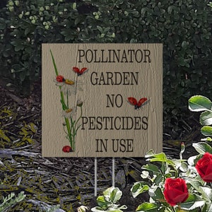 Wooden Sign Pollinator Garden No Pesticides | Yard Sign | Nature Garden Decor