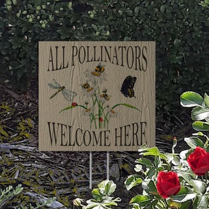 All Pollinators Welcome Here - Garden Sign | Flower Garden Art | Pollinator Butterfly Bees Flowers | Outdoor Garden Decor Wood Sign