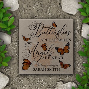 Memorial Stone, Monarch Butterfly Memorial, Remembrance Stone, Personalized Memorial Garden Stone, Butterflies Appear When Angels Are Near