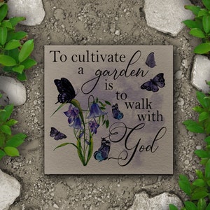 To Cultivate A Garden Is To Walk With God | Stepping Stone for Flower Garden | Religious Gifts For Gardener | Christian Garden Decor Stone