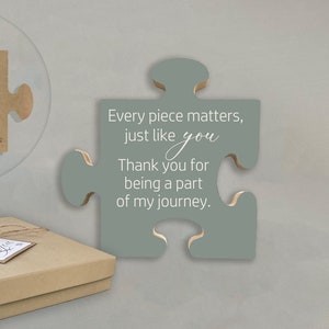 Mentor Appreciation Gift "Every piece matters, just like you Thank you for being a part of my journey" Personalized Farewell for Coworker