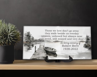 Personalized Memorial Tile with Name and Quote: "Those we love don't go away.." Remembrance Ceramic Tile Plaque, Empty Fishing Boat Scene