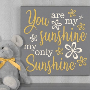 You Are My Sunshine | Sign | You Are My Sunshine Wall Art Wood | Yellow Gray Nursery You Are My Sunshine Wall Decor