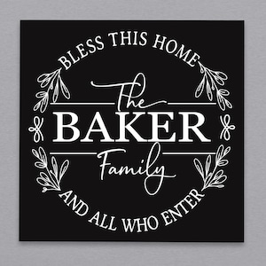 Bless This Home and All Who Enter | Personalized Family Name | Bless This Home Sign | Housewarming Gift for Home