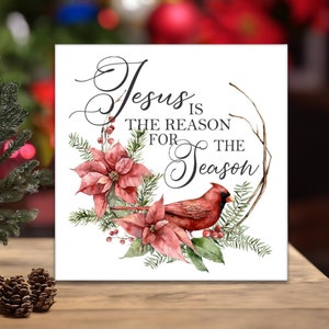 Jesus is the Reason Sign | Christian Christmas Wall Art | Holiday Home Decor | Religious Gift