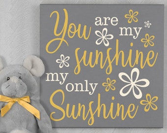 You Are My Sunshine | Sign | You Are My Sunshine Wall Art Wood | Yellow Gray Nursery You Are My Sunshine Wall Decor