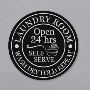 LAUNDRY ROOM DECOR | Round Laundry Sign | Open 24 Hrs | Wash Dry Fold Repeat | Sign Laundry Room