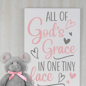Religious Nursery Sign,"All of God's Grace in One Tiny Face", Religious Baby Quote, Nursery Wooden Signs, Baby Shower Gift, Kid's Sign