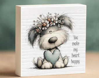 Dog Lover Gift Plaque, You Make My Heart Happy, Dog Mom Gifts for Her