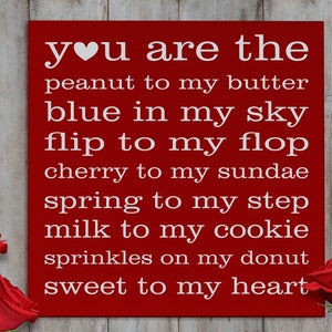 Valentine Day Sign for Home | You are the Peanut to My... | Valentines Day Decor