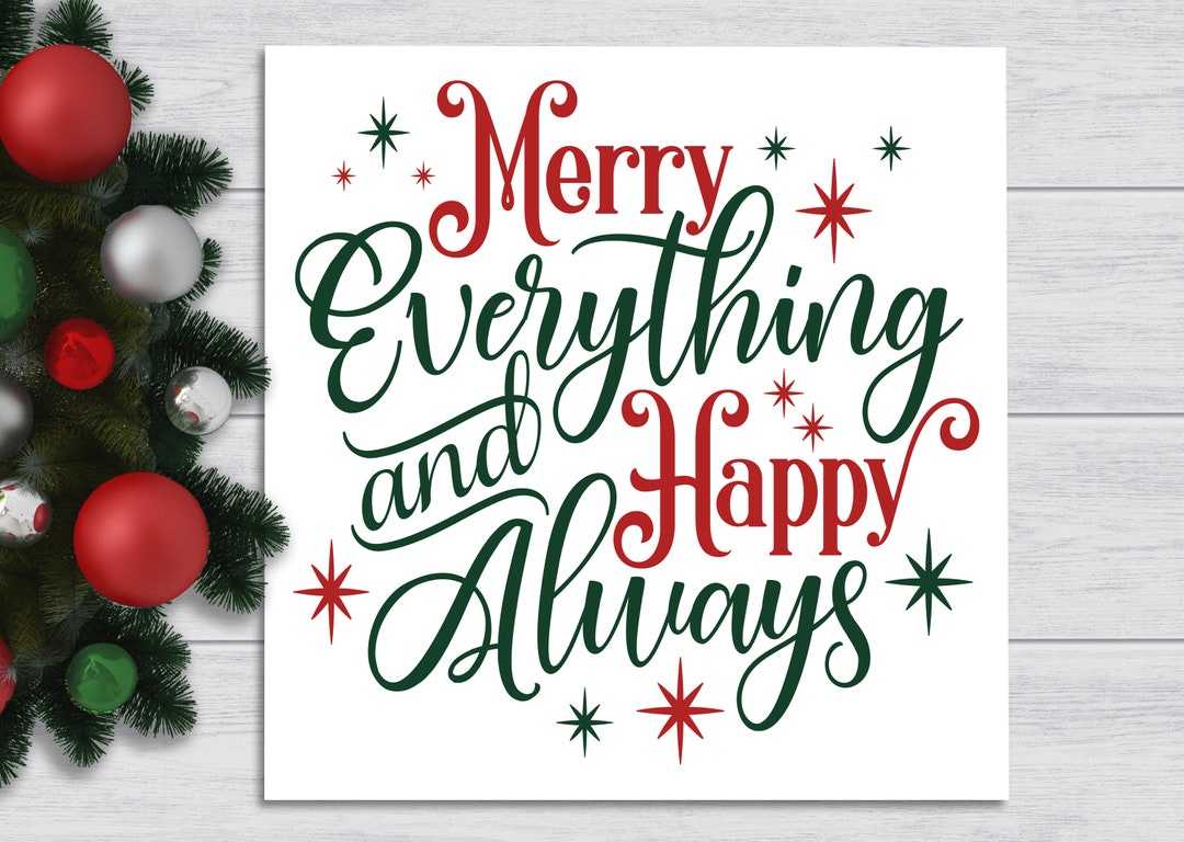 Merry Everything and Happy Always Xmas Winter Wall Sign Winter Decor
