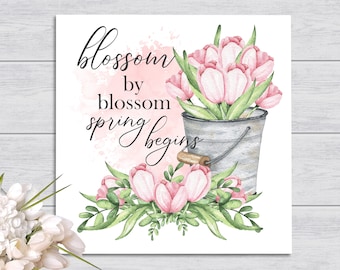 Spring Decoration Wall Sign | Bloom by Bloom Spring Begins | Spring Decor Watercolor Signs | Spring Wall Decor