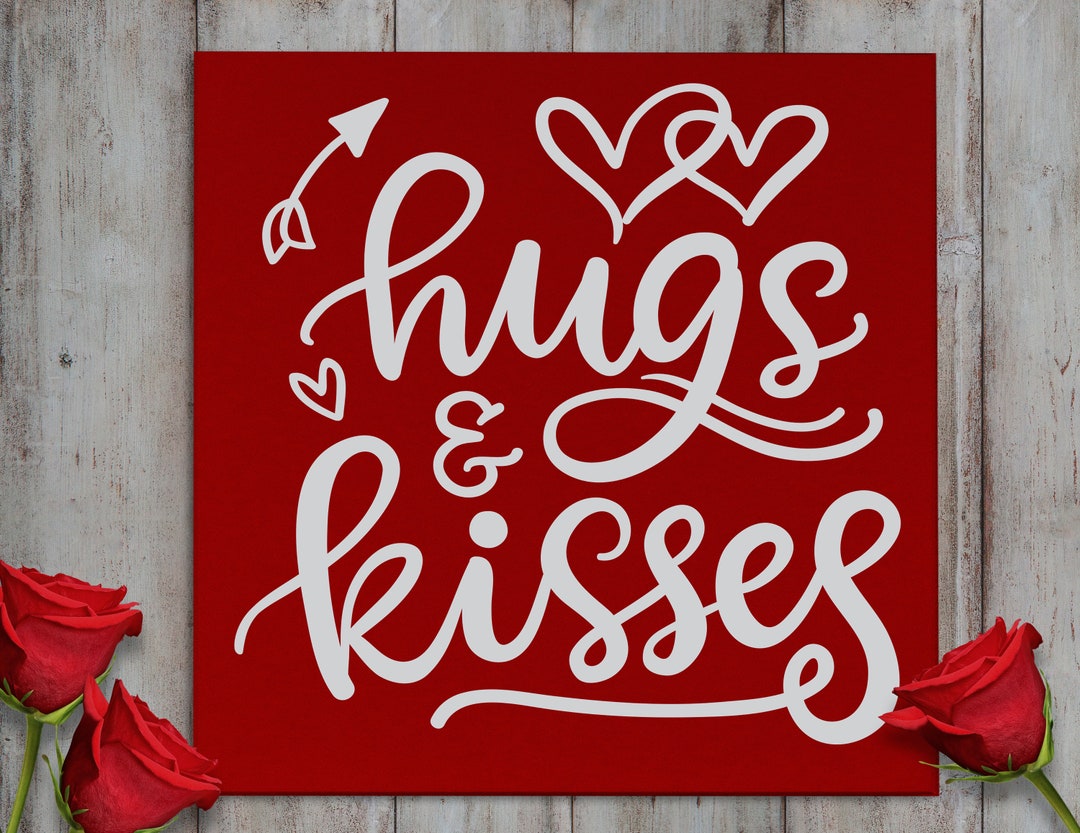 Valentines Wall Decor Hugs and Kisses Sign Valentines Day Decor