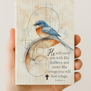 Hand holding small 3.5x5.25 inch Bluebird Psalm 91:4 Scripture Block, religious inspirational decor