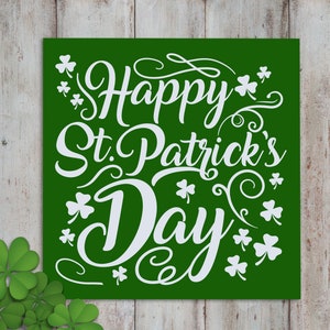 Happy St Patrick's Day | Sign | Green Shamrock Decor | St Patricks Day | Irish Decor | St Pattys Day | St Paddy's Day | St Patrick Day Sign