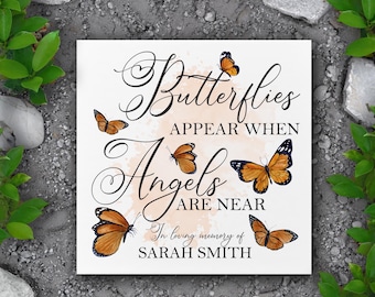 Memorial Tiles, Monarch Butterfly Memorial, Remembrance Plaque, Personalized Memorial Garden Tile, Butterflies Appear When Angels Are Near