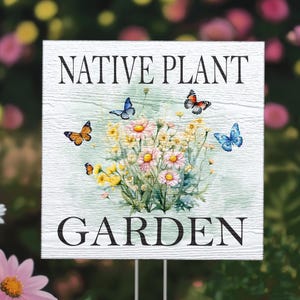 Native Plant Garden Decor with Butterflies and Flowers, Lawn Yard Art Garden Weatherproof Sign