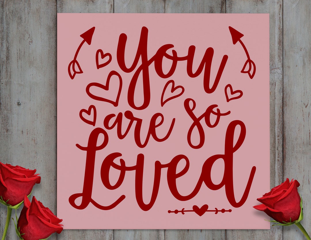 You Are so Loved Sign for Valentines Day Decor Pink Valentine Wood