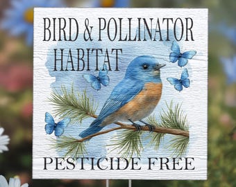 Pesticide Free Garden Sign – Bird & Pollinator Habitat Yard Signs, Wildlife Friendly Marker