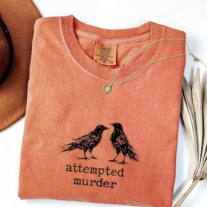 Funny Bird Shirt, Attempted Murder Crow Tee, Oversize, Womens, Mens, Comfort Colors T-shirt image 9