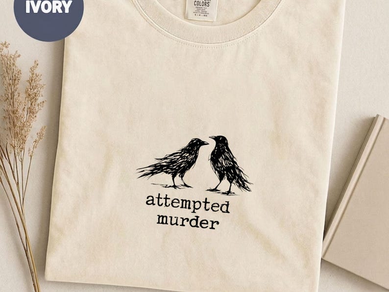 Funny Bird Shirt, Attempted Murder Crow Tee, Oversize, Womens, Mens, Comfort Colors T-shirt image 4