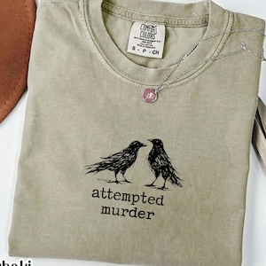 Funny Bird Shirt, Attempted Murder Crow Tee, Oversize, Womens, Mens, Comfort Colors T-shirt image 3