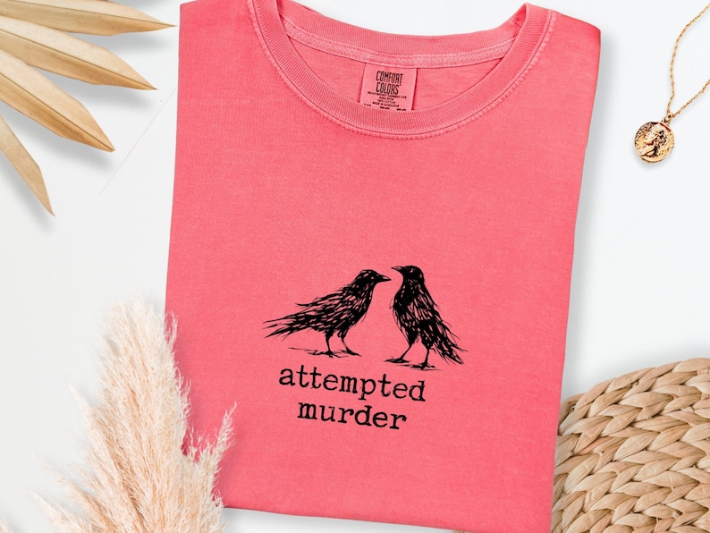 Funny Bird Shirt, Attempted Murder Crow Tee, Oversize, Womens, Mens, Comfort Colors T-shirt image 12