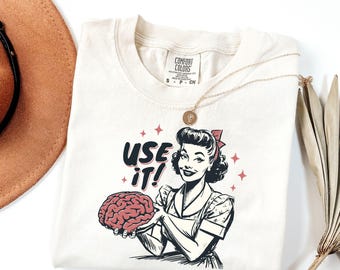 Sarcastisch vintage uniseks shirt, gebruik je hersenen esthetische tee, grappige retro jaren 50 stijl advertentie parodie shirt, sarcastisch citaat, cadeau voor denkers