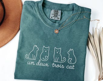 Comfort Colors® Un Deux Trois 猫シャツ、猫好きの方へのギフト、猫Tシャツ、猫Tシャツ、かわいい猫シャツ、猫Tシャツ、パパ猫シャツ、ママ猫シャツ