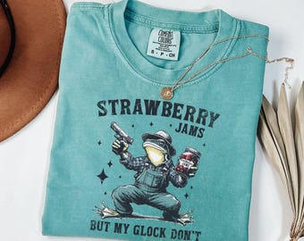Chemise drôle de grenouille Comfort Colors®, T-shirt Strawberry Jams But My Glock Don't, Chemise Funny Meme, Chemise sarcastique, Chemise Y2k