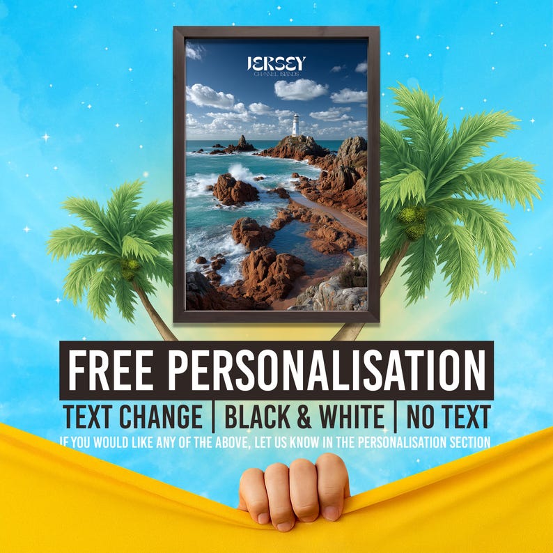 May include: Framed print depicting a coastal scene with a lighthouse, rocks, and turquoise water. The print is in a dark brown frame. The image includes text that says "Jersey" and "Free Personalisation". Palm trees frame the image.
