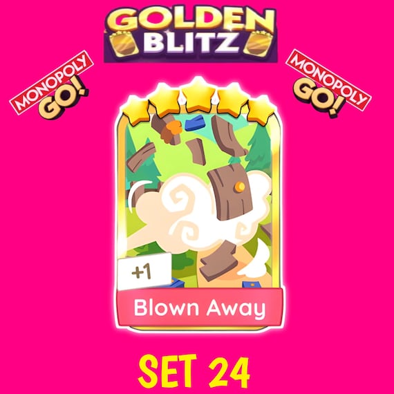 Blown Away Monopoly Go Stickers - Golden Blitz Set 24 / 5 Stars Special