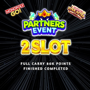 2 SLOT Monopoly_go Partners Event, 80 000 points, total le 2 mai