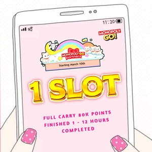 1X SLOT Partners -  special Monopoly_go Event Full Carry 80k Points !!
