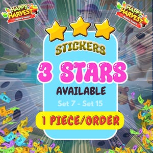 Puede incluir: Un letrero rectangular azul claro con tres estrellas amarillas en la parte superior y el texto STICKERS, 3 STARS AVAILABLE, Set 7 - Set 15 y 1 PIECE/ORDER. El fondo muestra la marca Happy Harvest Looney Tunes con animales y confeti.
