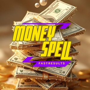 Money Spell – Attract Wealth, Fast Cash & Abundant Energy Flow