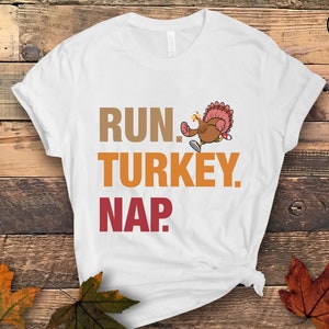 Run Turkey Nap Shirt