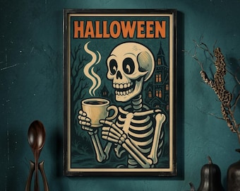 Vintage Skeleton Coffee Poster, Funny Halloween Kitchen Wall Art, Retro Gothic Coffee Bar Decor, Skeleton Art Print Digital Download