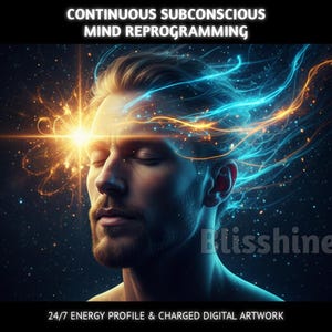 Puede incluir: Obra de arte digital que representa a un hombre con los ojos cerrados, iluminado por una luz brillante que emana de su frente. Flujos de energía azules y dorados fluyen alrededor de su cabeza sobre un fondo oscuro y estrellado. El texto dice "CONTINUOUS SUBCONSCIOUS MIND REPROGRAMMING" y "24/7 ENERGY PROFILE & CHARGED DIGITAL ARTWORK."