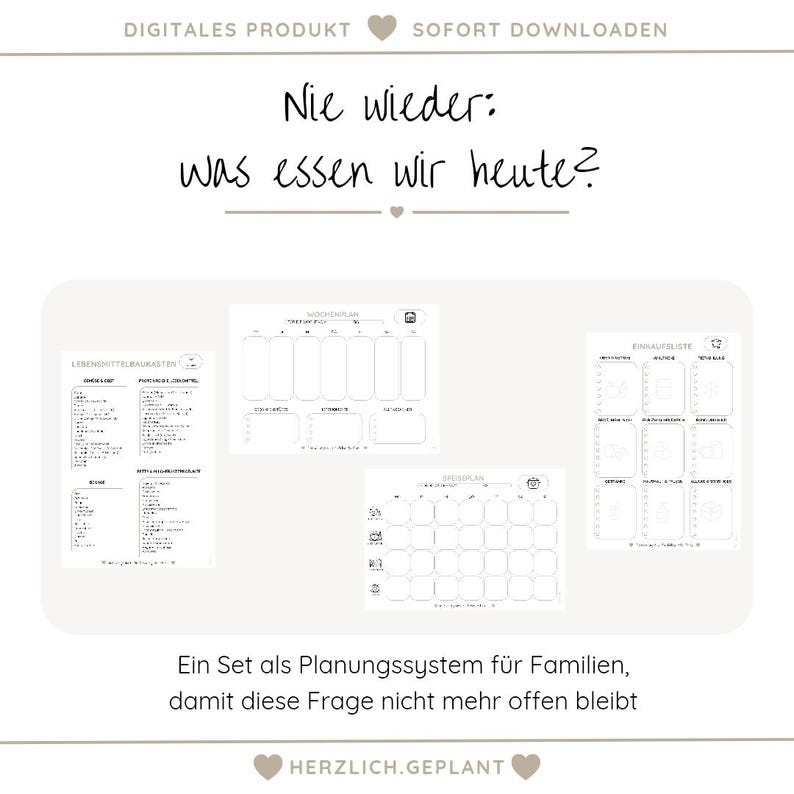 May include: A digital product with the text "DIGITALES PRODUKT" and "SOFORT DOWNLOADEN" at the top. The image features a meal planning system with a weekly plan, shopping list, and meal plan. The text "Nie wieder: was essen wir heute?" is in the center.