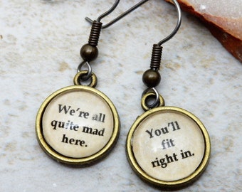 Word Earrings, Cheshire Cat Earrings,  We're All Mad Quote, Alice in Wonderland, Cheshire Cat, Book Earrings