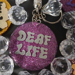 Deaf life keychains