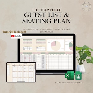 May include: A digital wedding planning template displayed on a laptop and tablet. The screen shows a guest list and seating plan. The text includes "The Complete Guest List & Seating Plan" and "Excel and Google Sheets."