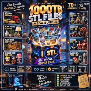 May include: A digital promotional graphic for a 1000TB STL files mega bundle. The image features a glowing treasure chest filled with various 3D model icons, surrounded by categorized lists including vehicles, fantasy RPG, home decor, and heroes.