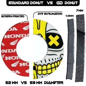 May include: Image comparing two donut-shaped products. One is screen printed with a red Honda logo, 52 mm diameter. The other, DYF sublimation, features a skull design, 59 mm diameter. Thicknesses are 4.5 mm and 7 mm. Text reads "STANDARD DONUT VS GD DONUT".