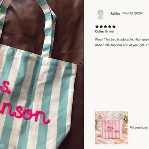 May include: A striped tote bag with teal and white vertical stripes. The bag features the name "Ms. Swanson" embroidered in bright pink. The bag has matching teal and white handles.