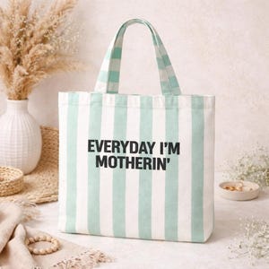 Embroidered Mom Tote Bag Everyday I'm Motherin' Striped Tote Bag Funny Mom Gift Minimalist Reusable Shopping Bag Mothers Day