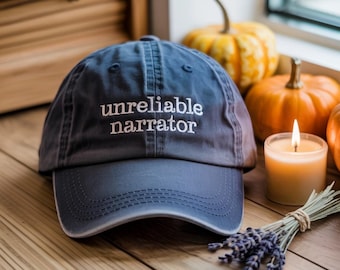 Embroidered Funny Book Hat, Unreliable Narrator cap, Reading Shirt, Book Club Shirts, Funny hat for Book Lovers, Librarian hat